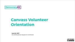 Canvass Volunteer Training Deck Example